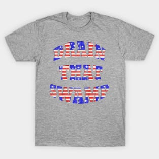 Red White Blue DRAIN THAT SWAMP T-Shirt